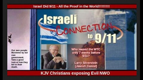 Israel Did 9/11 - All the Proof in the World!!!!!!!!!!