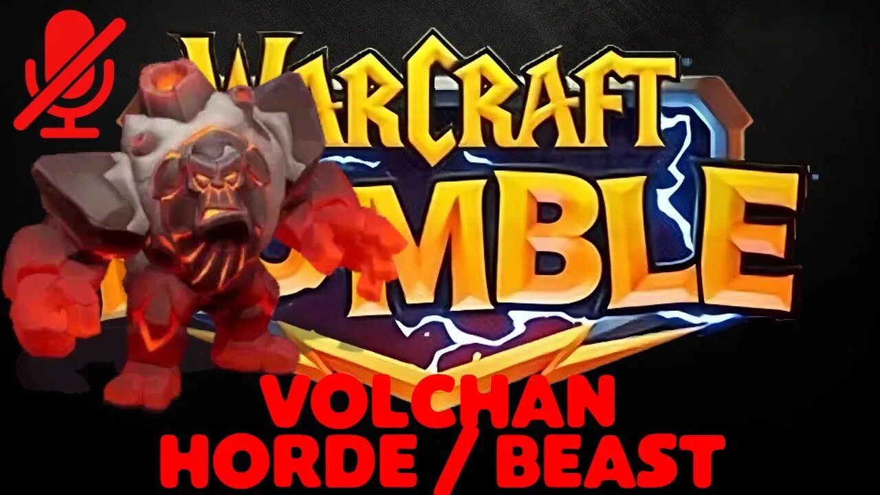 WarCraft Rumble - Volchan - Horde + Beast