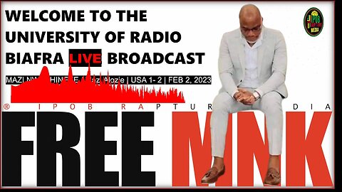 Welcome To The University Of Radio Biafra | USA 2 | Host: Mazi Iyke Peters | Feb 4, 2023