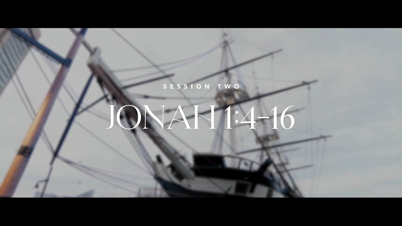 Jonah 1:4-16