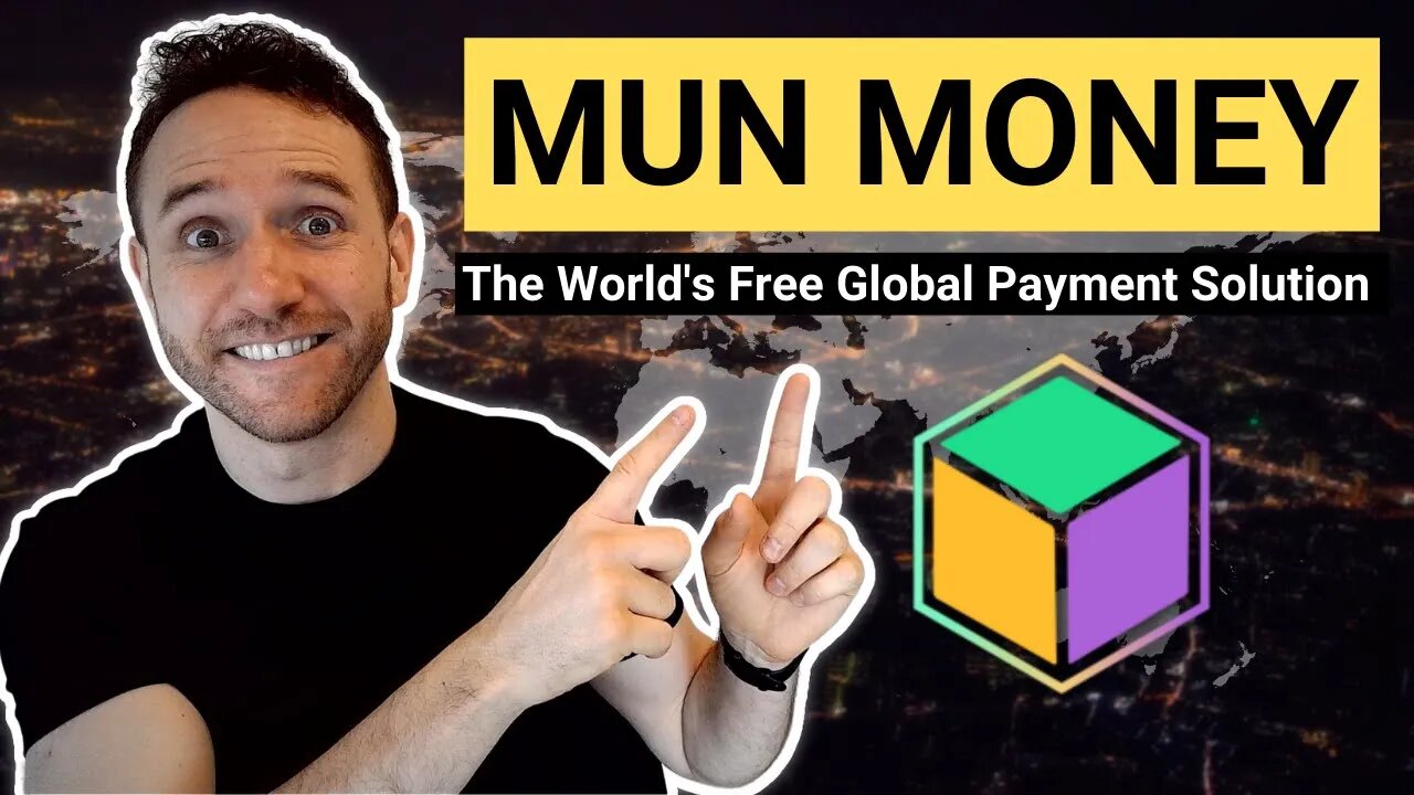 Mun Money - The World's Free Global Payment Solution