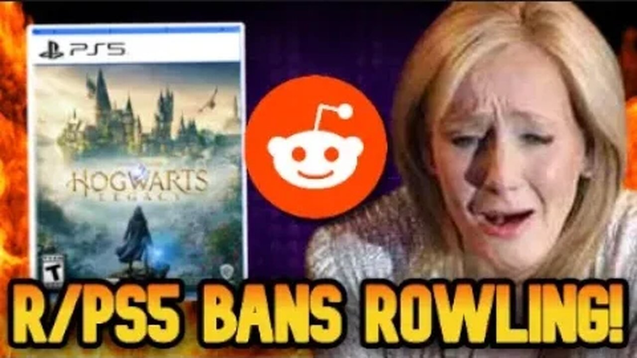 PS5 Subreddit Bans All Things Rowling! #hogwartslegacy
