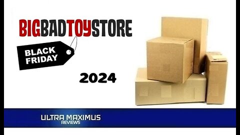 📦 Big Bad Toy Store Black Friday Unboxing 2024