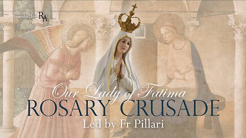 Sunday, 1st December 2024 - Our Lady of Fatima Rosary Crusade