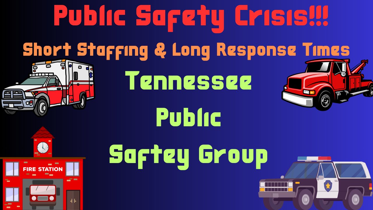 TNPSG: Public Safety Crisis | Low Staffing & Long Response Times | Can This Be Fixed???