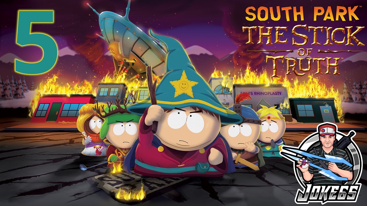 [LIVE] South Park: The Stick of Truth | 100% Playthrough | 5 | Respect Mah Finaliteh!!