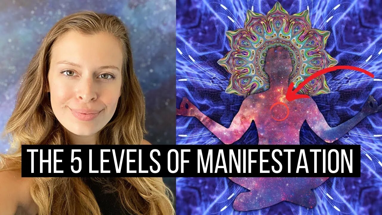 The 5 LEVELS of Manifestation Explained (Which Level Are You At?)