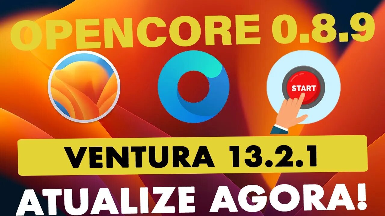 🔥 SAIU OPENCORE 0.8.9 E VENTURA 13.2.1 👉 ATUALIZE AGORA SEU HACKINTOSH FÁCIL, RÁPIDO E SEGURO 👊