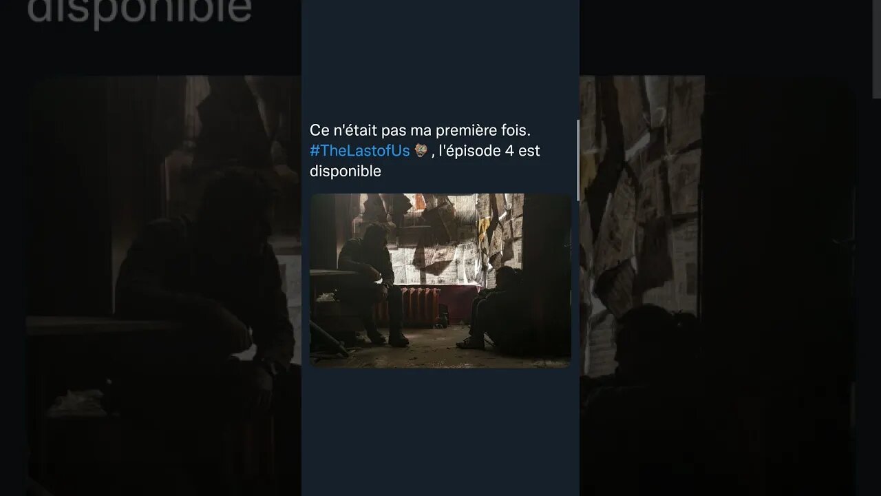 #TheLastofUs , l'épisode 4 est disponible