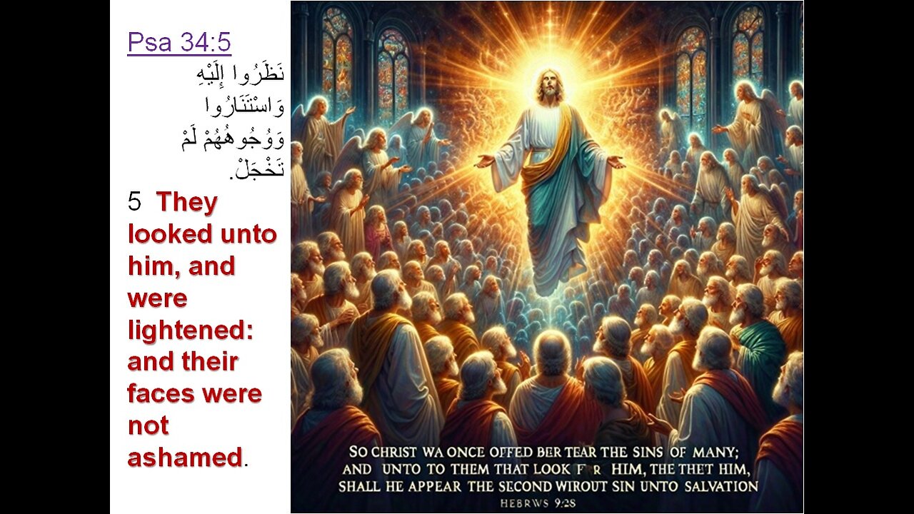 The Appointed time-The 2nd death-They looked unto him &were lightened & their faces were not ashamed