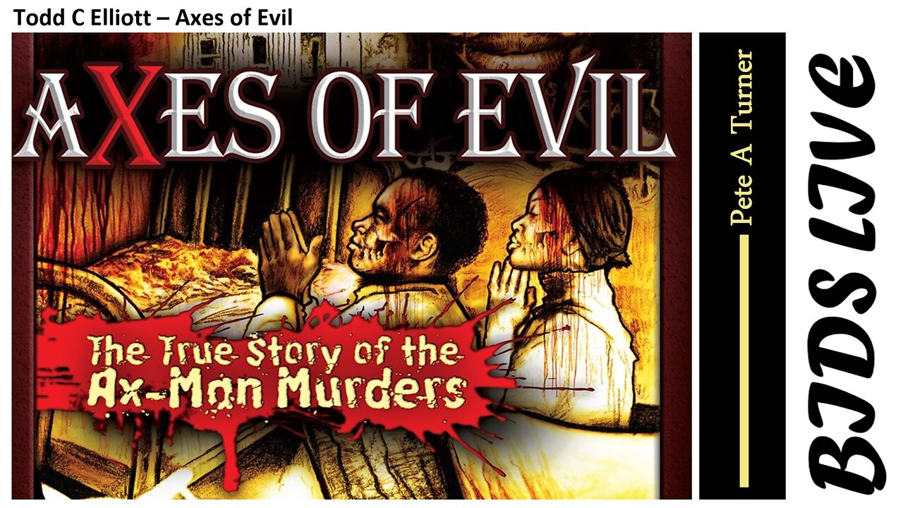 Todd C Elliott - Axes of Evil