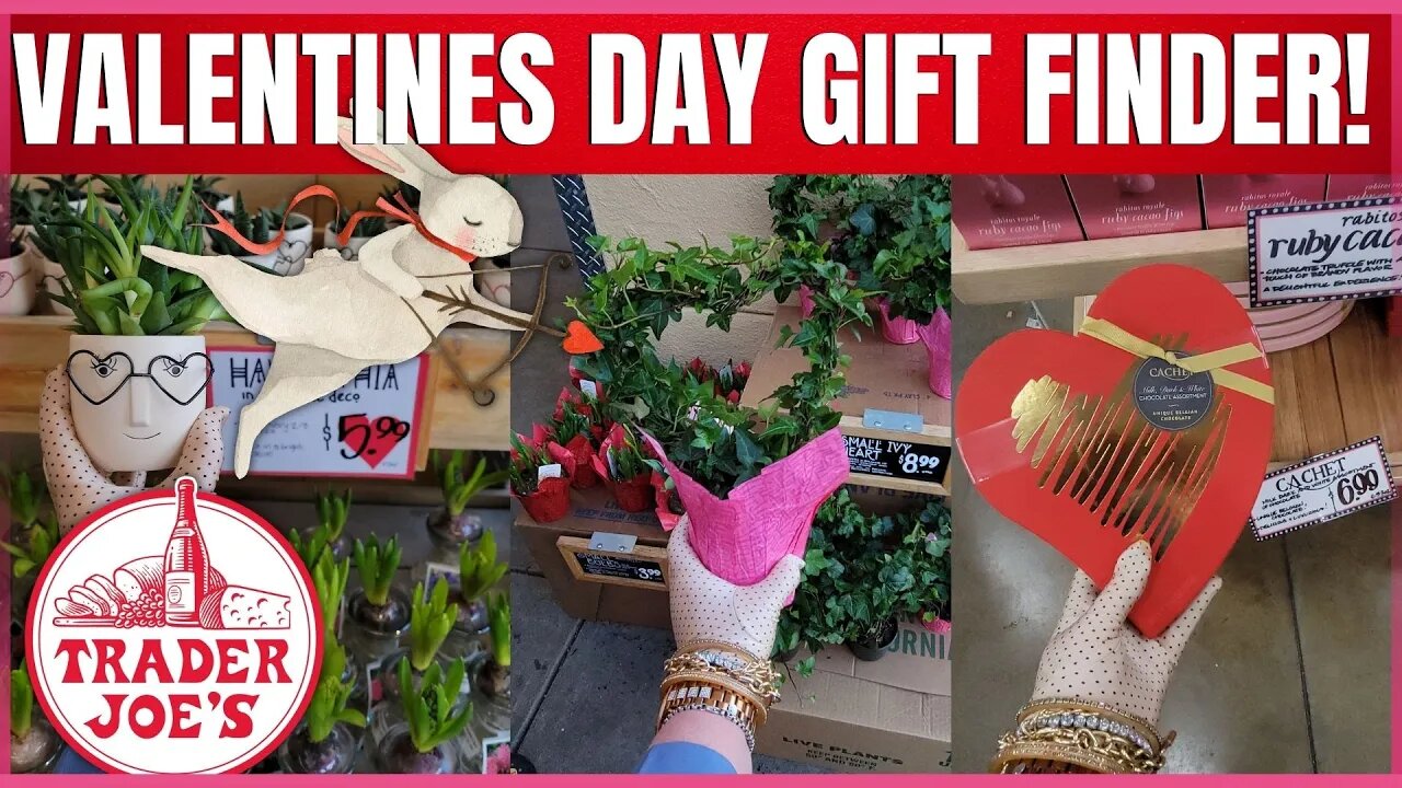 TRADER JOE'S | VALENTINES GIFT IDEAS | VALENTINES DAY FLORAL - FOOD -IDEAS | #traderjoes