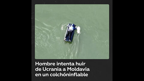 Capturan en Ucrania a un hombre cruzando hacia Moldavia en un colchón inflable