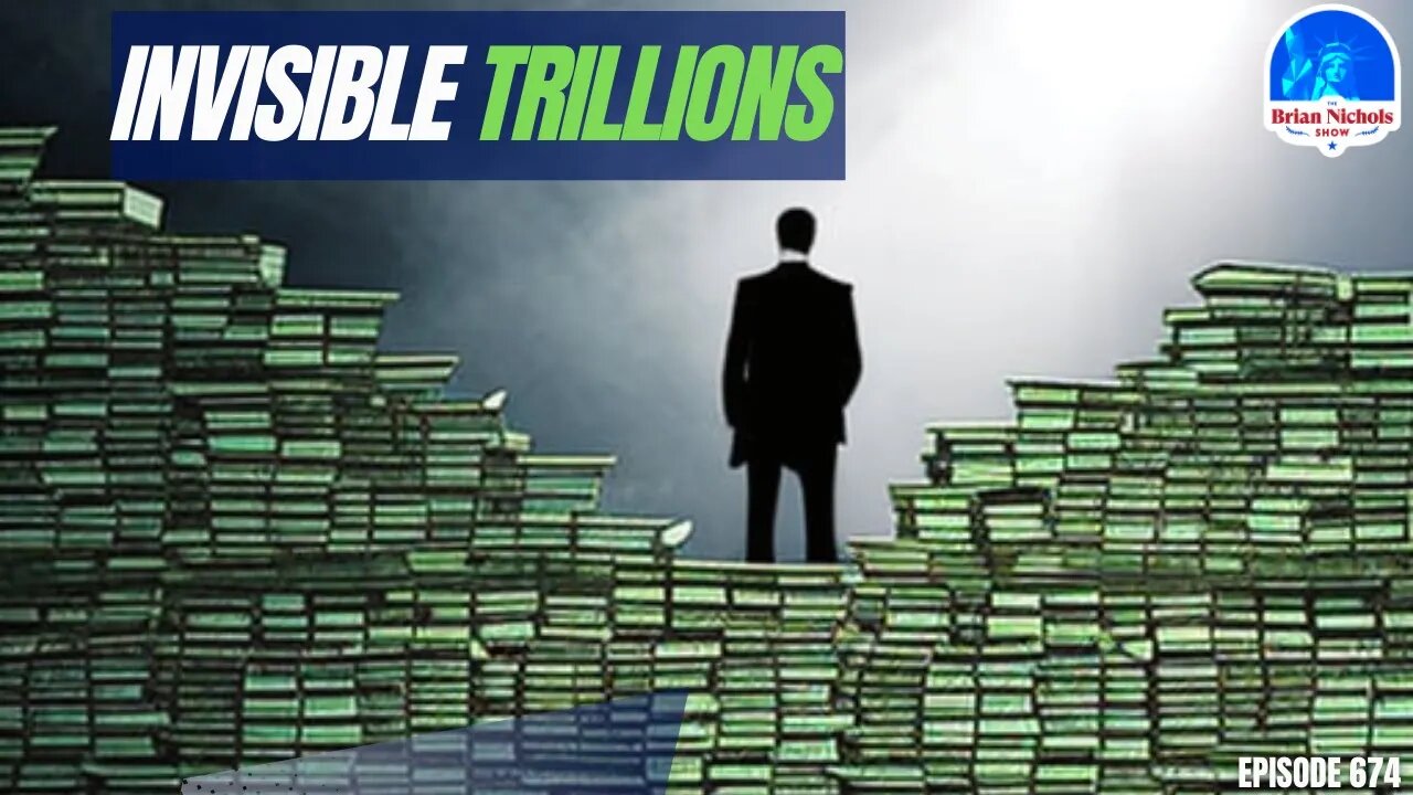 674: The Shocking Truth Behind Invisible Trillions - The Price of Secrecy in Capitalism