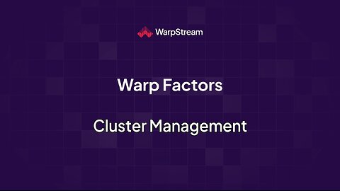 Warp Factors: Cluster Management
