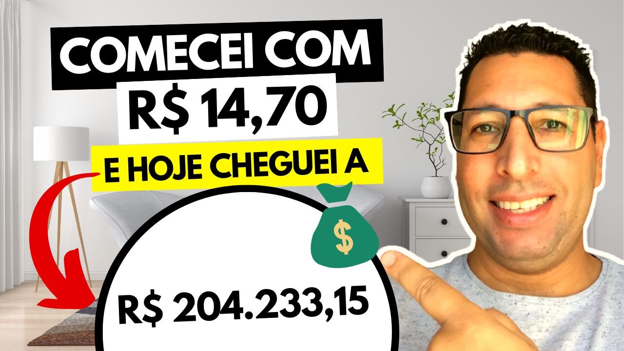 Comecei com R$ 14,70 e HOJE CHEGUEI A R$ 204 MIL REAIS