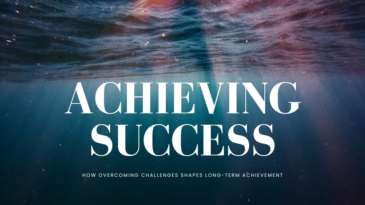 Achieving Success