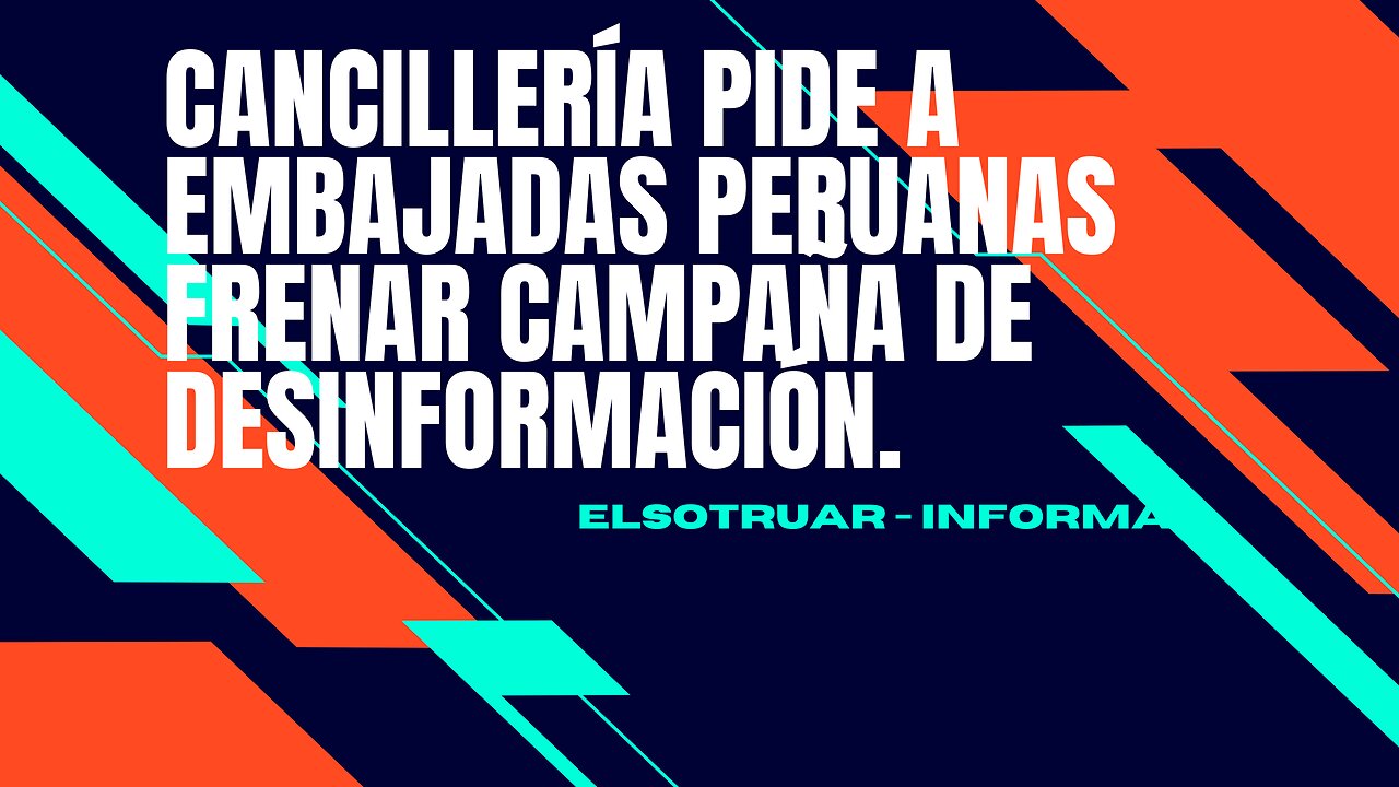 CANSILLERIA PIDE FRENAR CAMPAÑA DE DESINFORMACION