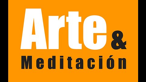 Arte y Meditación