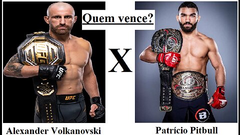 Alexander Volkanovski vs Patrício Pitbull. Quem Vence?