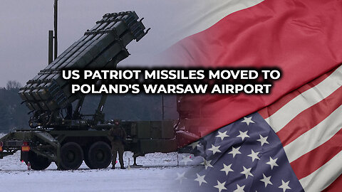 US Patriot Missiles Moved To Poland's Warsaw Airport