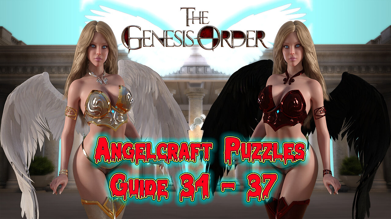 The Genesis Order v.93122 - AngelCraft Puzzles Guide 34 - 37