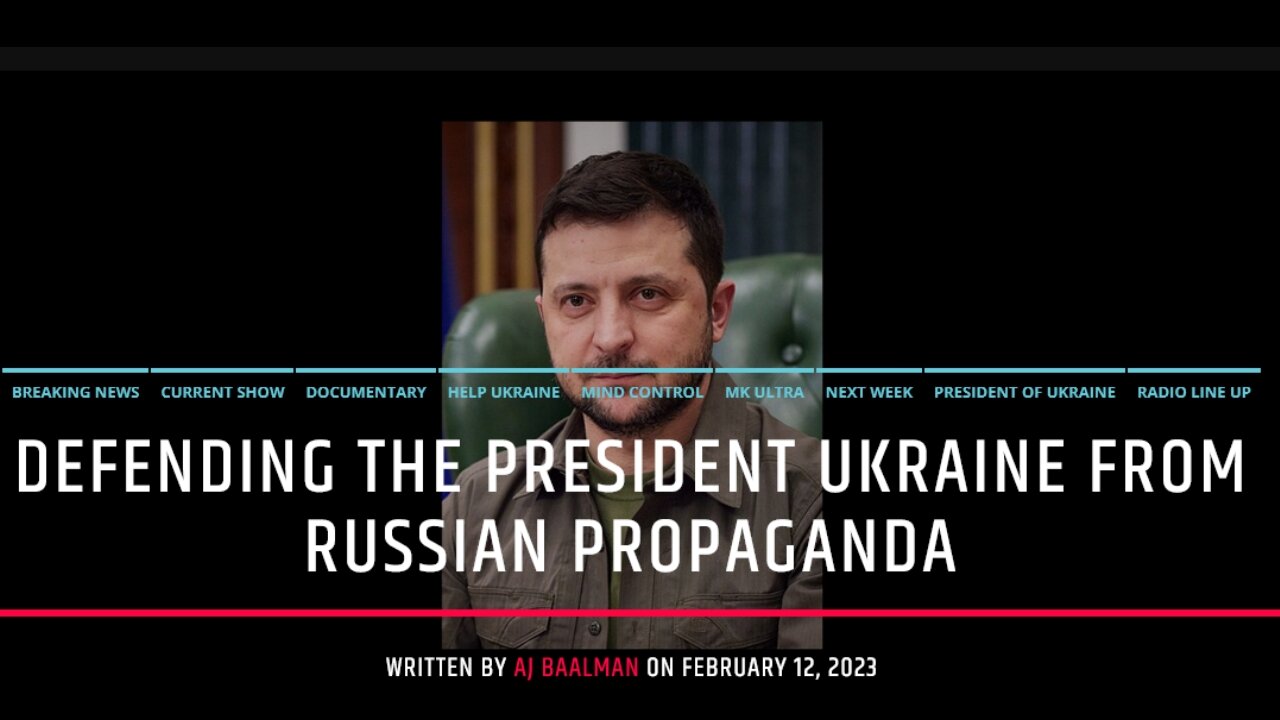 Defending The President Of Ukraine Against Russian Propaganda