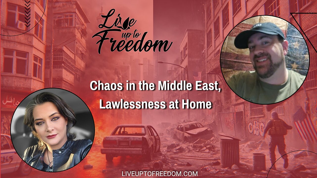 Chaos in the Middle East & Lawlessness at Home