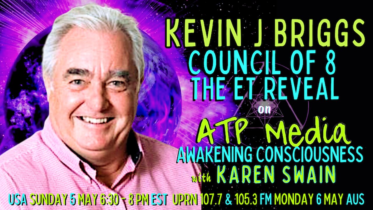 ET Reveal & Council of 8 Kevin J Briggs on ATP Media with KAren Swain