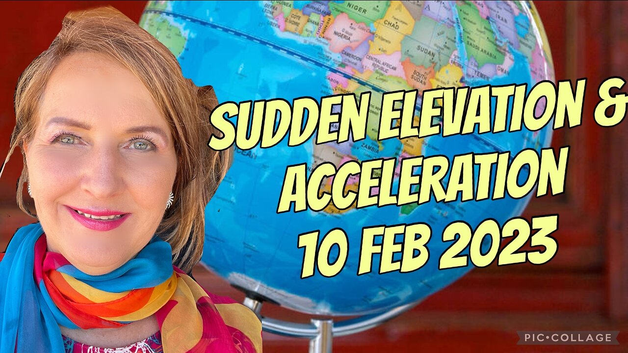 SUDDEN ELEVATION & ACCELERATION/ prophetic word/10 Feb 2023