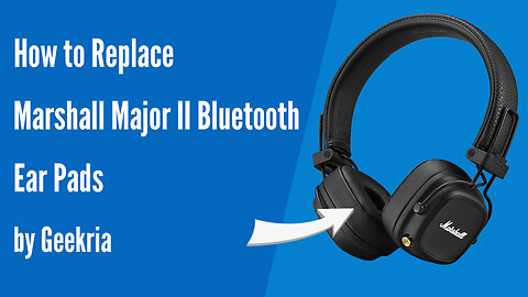 How to Replace Marshall Major II Bluetooth Headphones Ear Pads / Cushions | Geekria