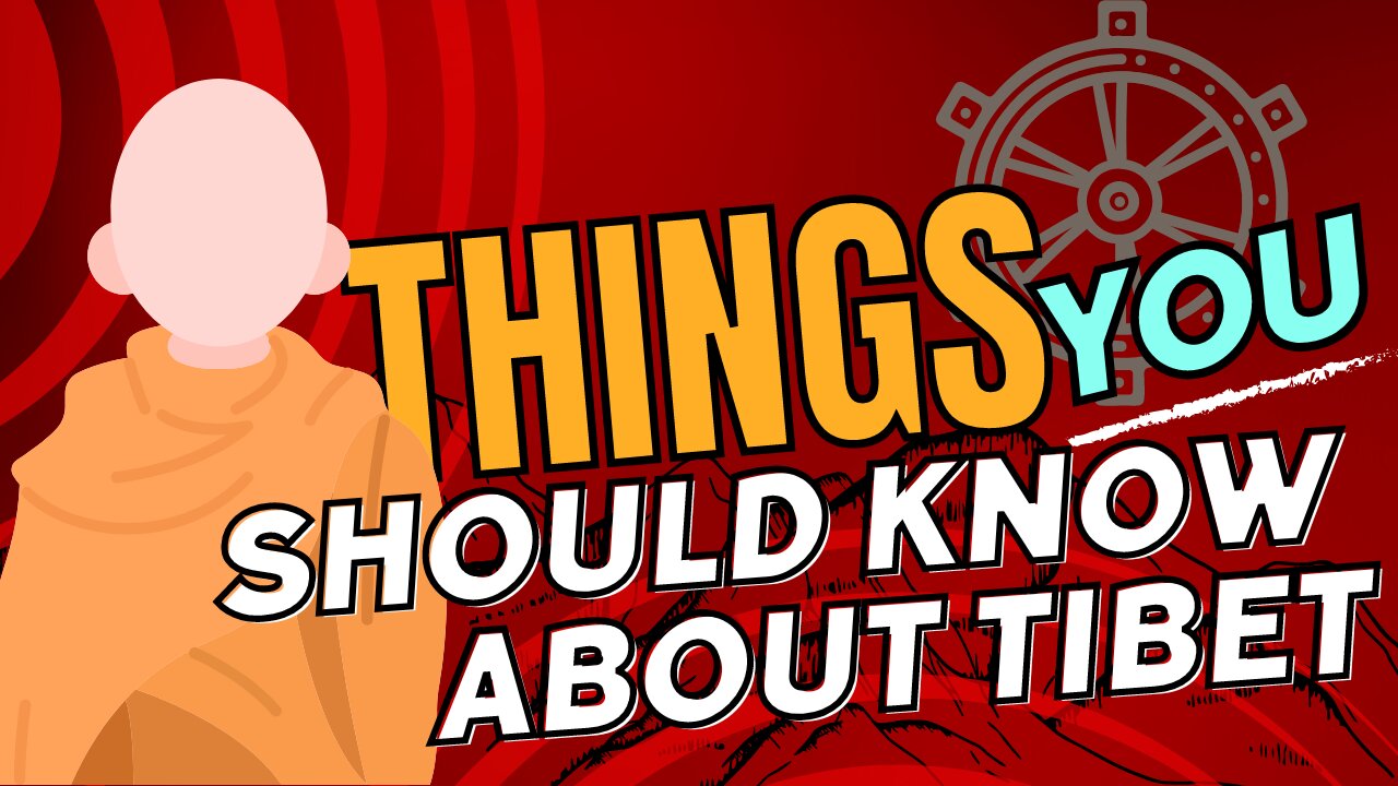 Things you should know about Tibet