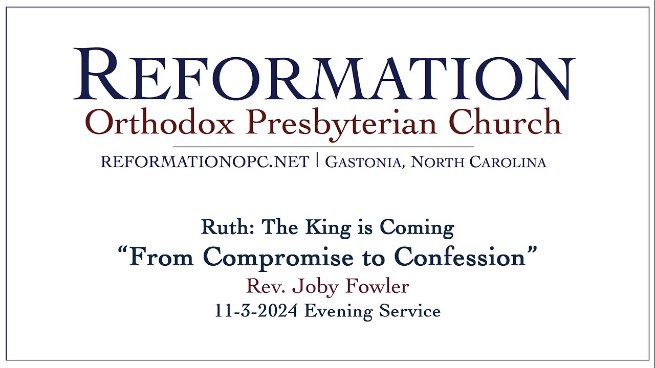 "From Compromise to Confession" | Ruth 1 :1-18