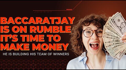 JAY SILVA IS NOW ON RUMBLE TEACHING YOU THE SECRETS OF BACCARAT