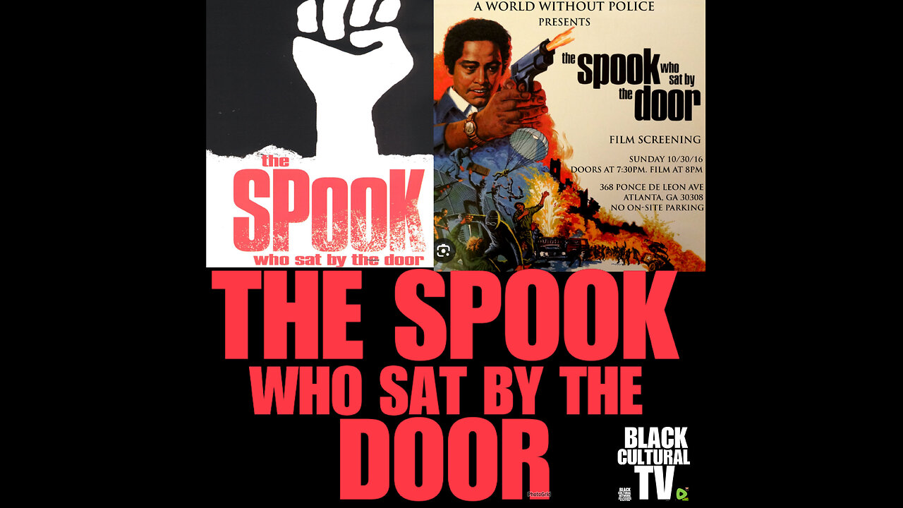 BCTV #31 The Spook who sat by the door