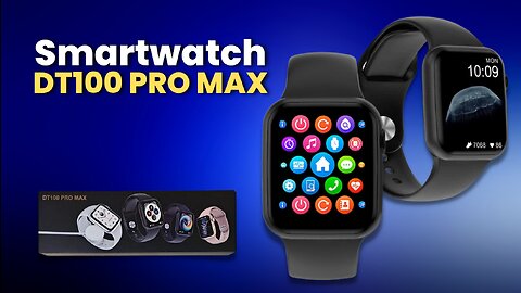 Smartwatch DT100 PRO MAX