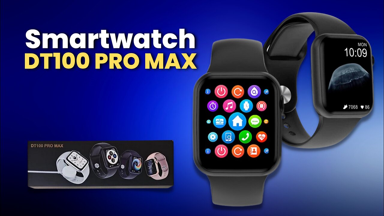 Smartwatch DT100 PRO MAX
