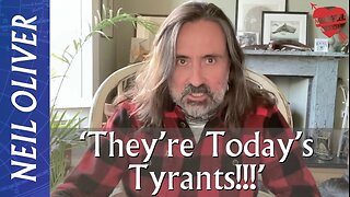 Neil Oliver: They’re Today’s Tyrants!!!