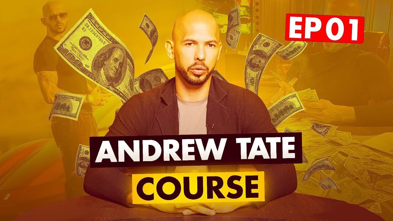 Andrew Tate's Hustler's University Course 2.0 - EPISODE 1