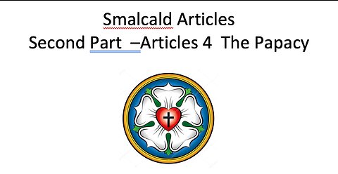 23-02-05 Sunday Elective - Smalcald - The Pope