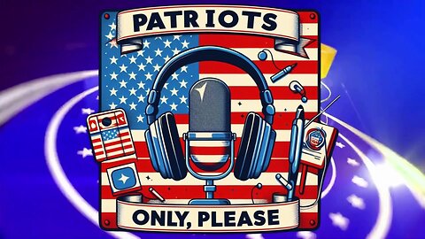 Patriots Only, Please Podcast: Livestream