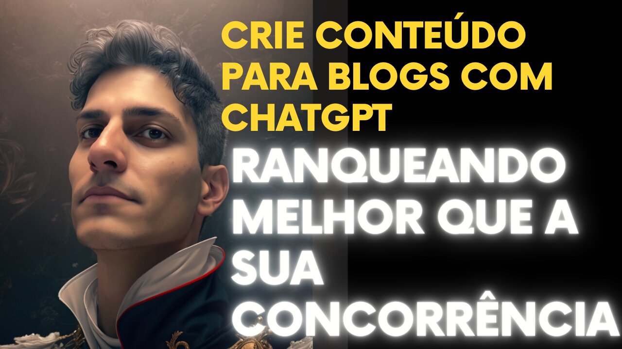 Crie conteúdo para blogs com chatgpt ranqueando melhor que a sua concorrência