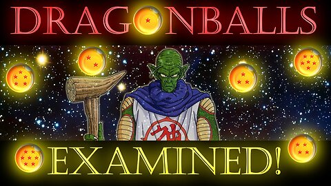 Dragon Balls Examined!