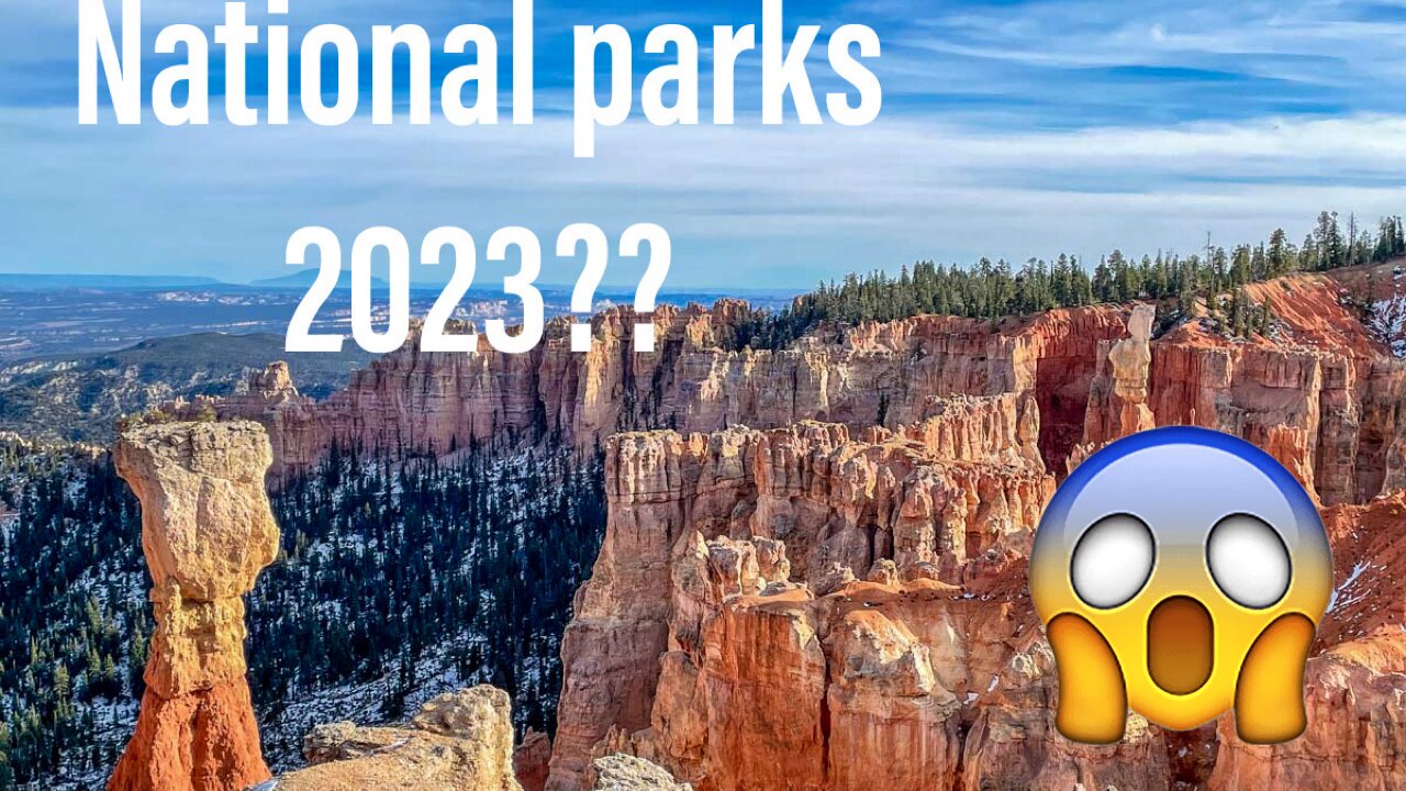 2023's Must-Visit National Parks: A Journey Through Nature