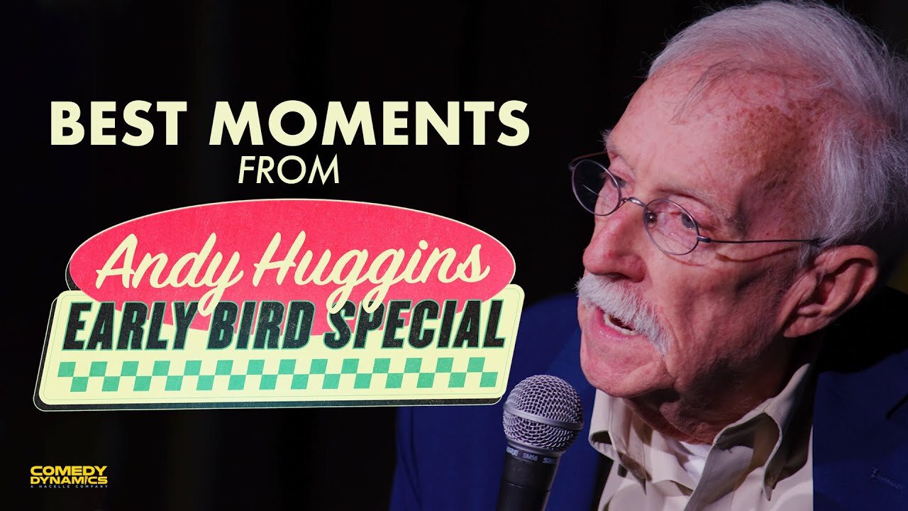 Best of Andy Huggins: Early Bird Special - Stand-up Comedy