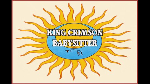 King Crimson Babysitter