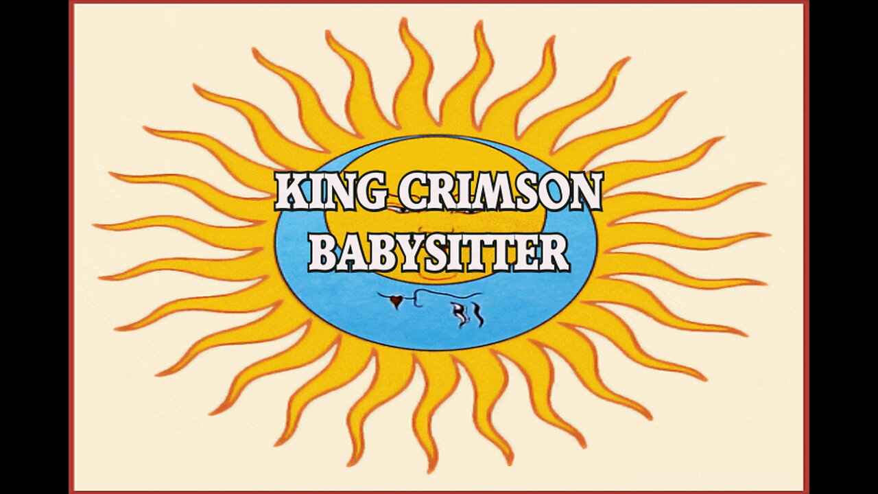 King Crimson Babysitter