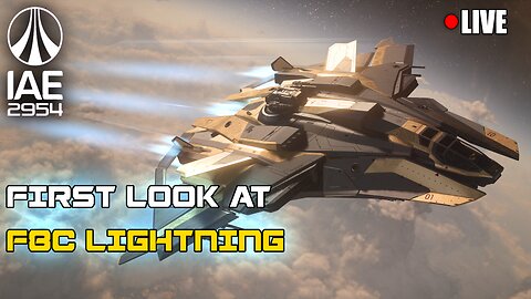 🔴 LiVE: FIRST LOOK AT THE F8C LIGTHNING - Star Citizen