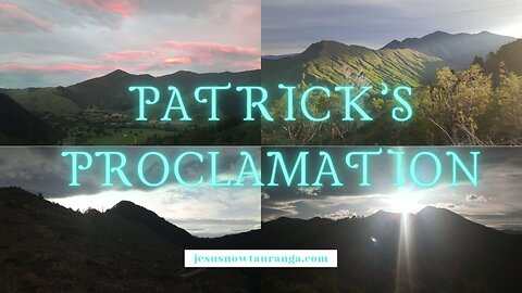 Patrick's Proclamation: Wholly Devoted