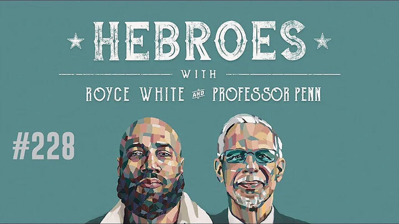 Lame Ducks & Cucks! | EP 228 | The ICBMs Are Hot | HEBROES | Royce White & Professor Penn